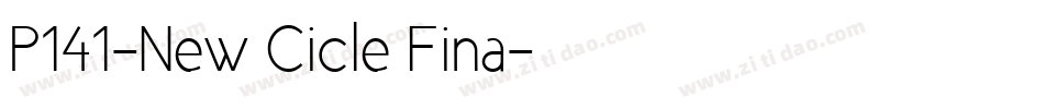 P141-New Cicle Fina字体转换